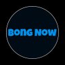 Bong Now