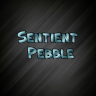 Sentientpebble