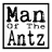 Man of the Antz